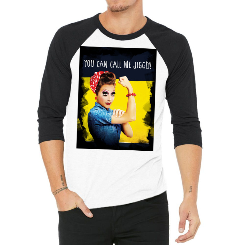 You Can Call Me Jiggly Poster Quote 3/4 Sleeve Shirt by verriaharzi4 | Artistshot