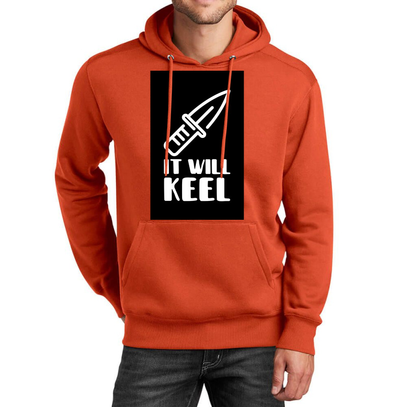 It Will Keel Poster Tumblr Unisex Hoodie by ferrarperishc | Artistshot