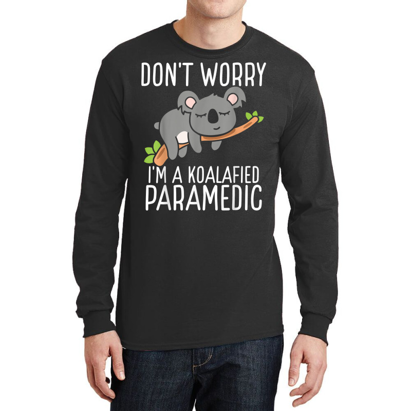 Ambulance Technician Koala Emergency Medical Service Emt T Shirt Long Sleeve Shirts | Artistshot