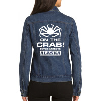 Deadliest Catch On The Crab Ladies Denim Jacket | Artistshot