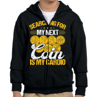 Coin Collecting Is My Cardio Numismatist Humor Collector T Shirt Youth Zipper Hoodie | Artistshot