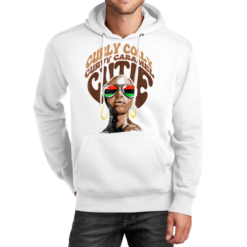 Curly Curvy Caramel Cutie Melanin Women Black History Month T Shirt Unisex Hoodie | Artistshot