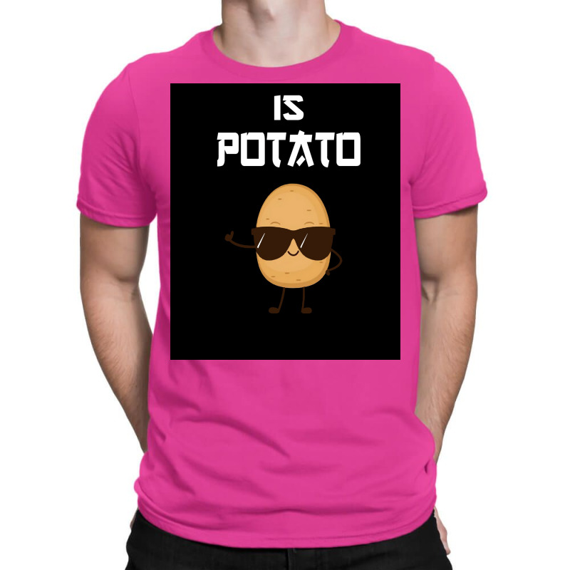 Is Potato As Seen On Late Night Television Poster Girl T-Shirt by ferrarperishc | Artistshot