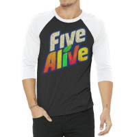 Five Alive, The Five Alive, Five Alive Art, Five Alive Vinatge, Five A 3/4 Sleeve Shirt | Artistshot