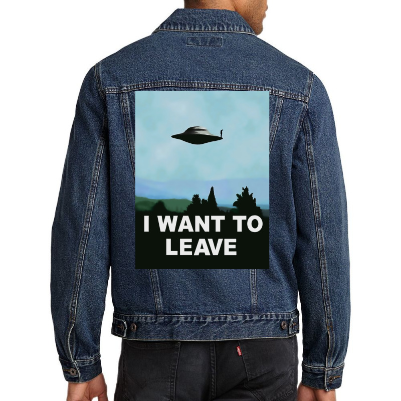 I Want To Beleave Xfiles Variation Poster Humor Men Denim Jacket by mongefelson2 | Artistshot