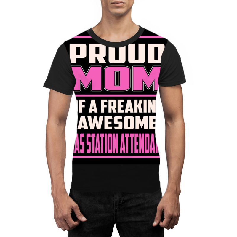 Proud Mom Gas Station Attendant Poster Summer Graphic T-shirt by sivelslebeckl | Artistshot