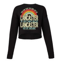 Girl Out Of Lancaster California Hometown Home Lancaster T Shirt Cropped Sweater | Artistshot