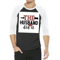 The Hus Did It Funny Crime Poster Boy 3/4 Sleeve Shirt | Artistshot