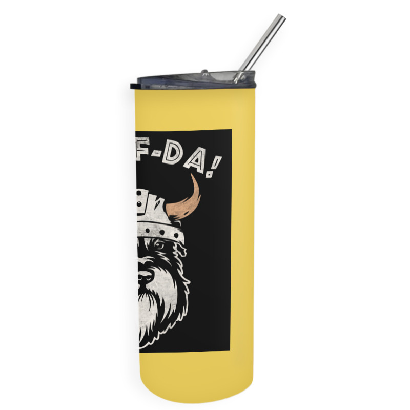 Wuff Da Uff Da And Woof Pun With Shnautser Dog In Viking Helmet  Girl Skinny Tumbler | Artistshot