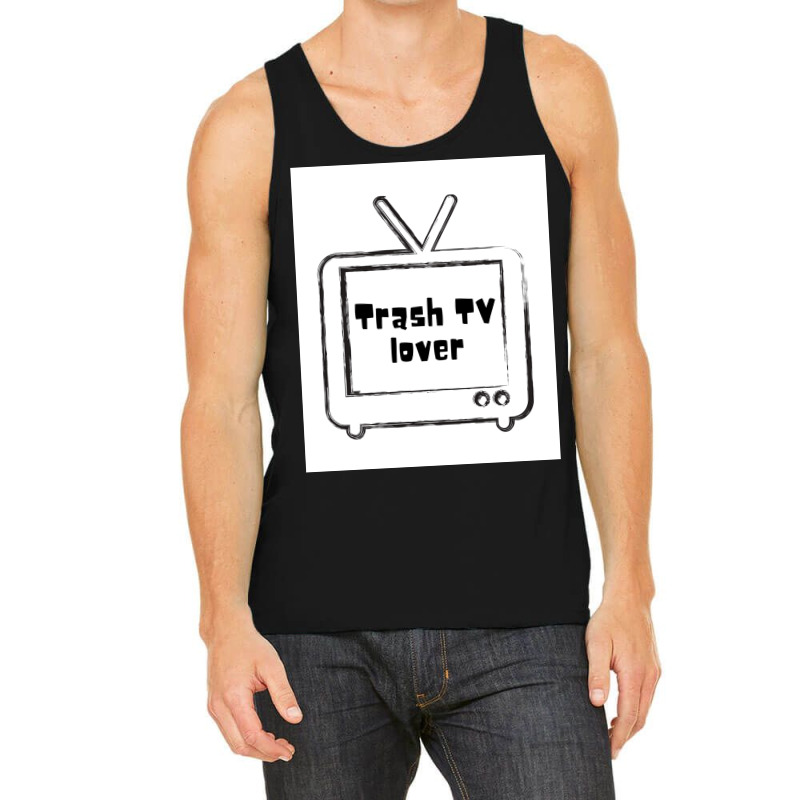 Trash Tv Lover Poster Cool Tank Top by ferrarperishc | Artistshot