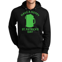 St Paddys Day T  Shirt Funny Beer Hops Pun Unisex Hoodie | Artistshot