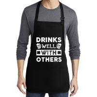 St Patricks Day Drinks Well With Others T  Shirt St Patricks Day Drink Medium-length Apron | Artistshot