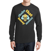 Trending Shake That Honey Maker Long Sleeve Shirts | Artistshot