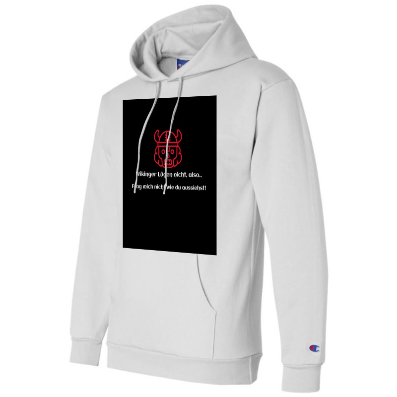 Vikings Pagans Do Not Lie  Cute Champion Hoodie by scottogotchy | Artistshot