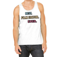 Best Film Editor Ever  Nice Gift Idea Classic  Summer Blue Tank Top | Artistshot