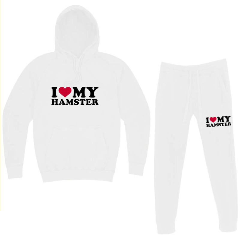 I Love My Hamster Hoodie & Jogger Set | Artistshot