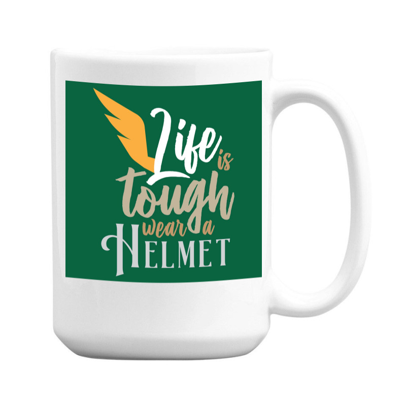 Vikings Life Is Tough Wear A Helmet Gift Idea  Humor Gift 15 Oz Coffee Mug | Artistshot