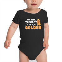 The Best Therapy Is A Golden Retriever Funny Dog Owners Baby Bodysuit | Artistshot