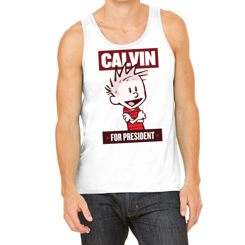 Calvin For President Tank Top | Artistshot