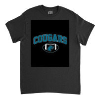 Cougars Playmakers Poster Classic T-shirt | Artistshot