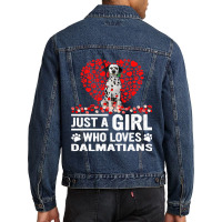 Dalmatian Funny Dog Just A Girl Who Loves Dalmatian Roses Dog Lovers 1 Men Denim Jacket | Artistshot