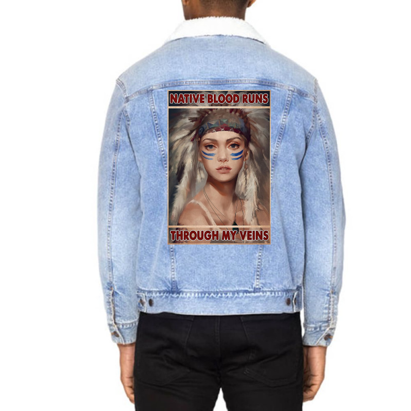 Native American Native Blood Runs Through My Veins  Vintage Blue Unisex Sherpa-lined Denim Jacket | Artistshot