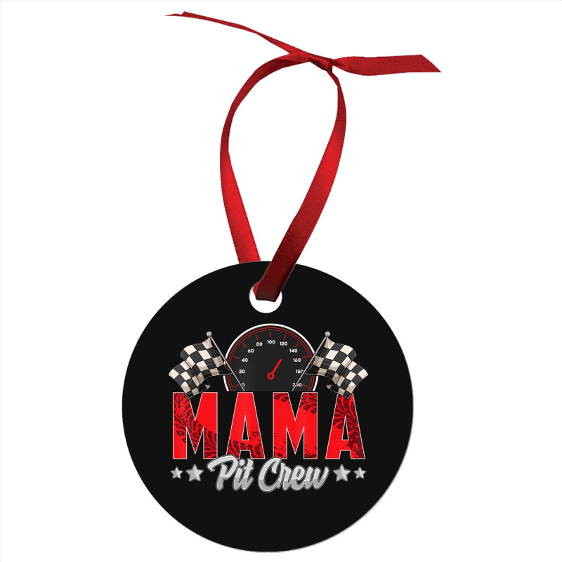 Limited Edition Race Car Birthday Party Racing Family Mama Pit Ornament | Artistshot