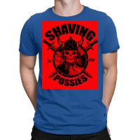 Shaving Is For Pussies  Cute Boy T-shirt | Artistshot