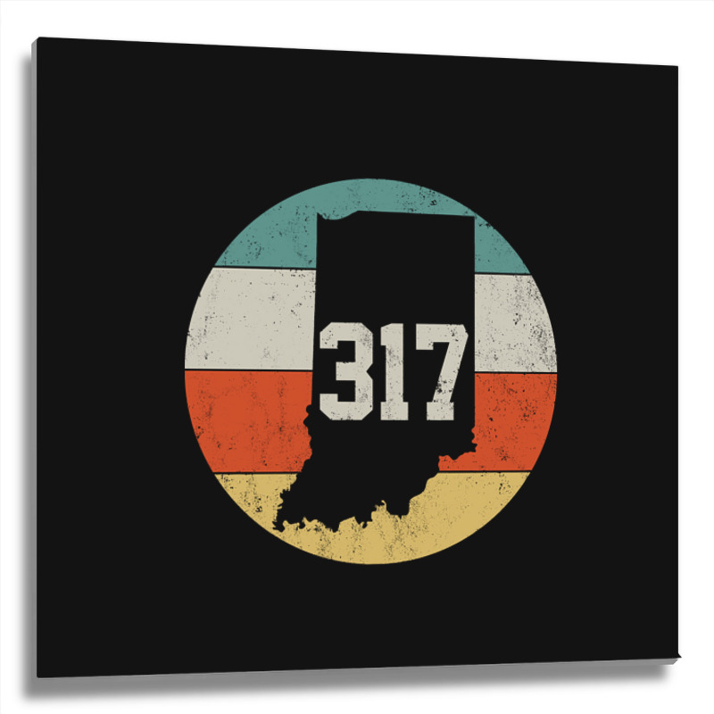 317 Area Code Indiana Retro Vintage Metal Print Square | Artistshot