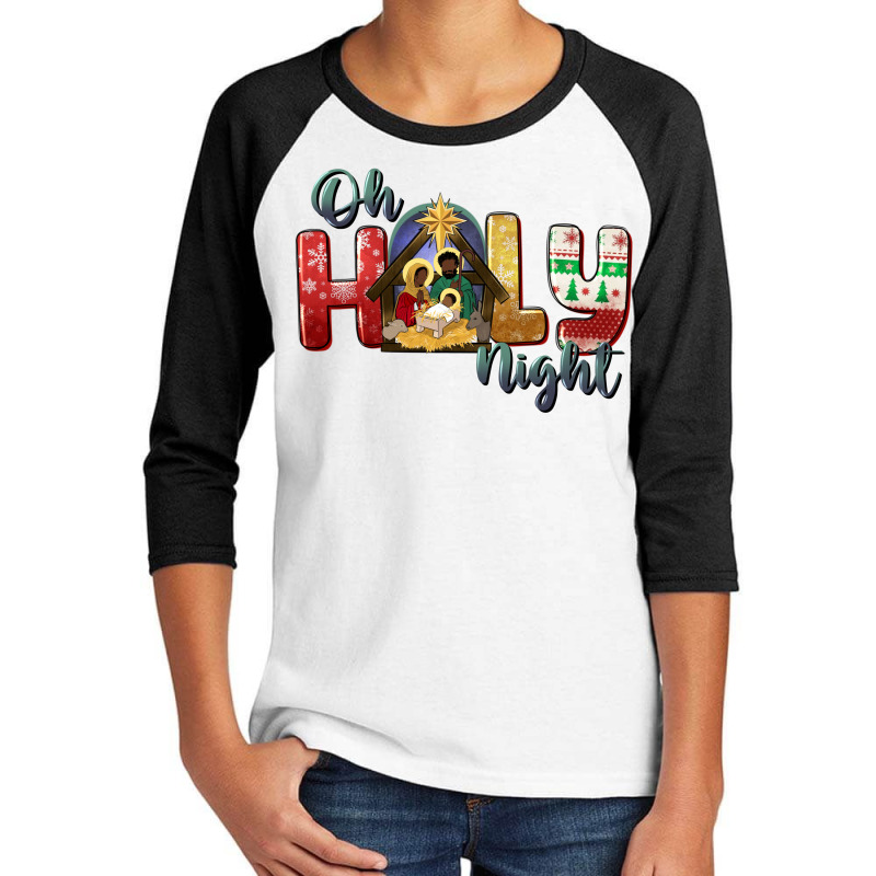 Oh Holy Night Black Holy Family Black Jesus Youth 3/4 Sleeve | Artistshot