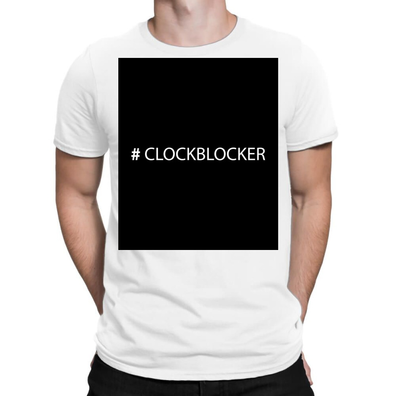 Clockblocker Poster Yellow (1) T-shirt | Artistshot