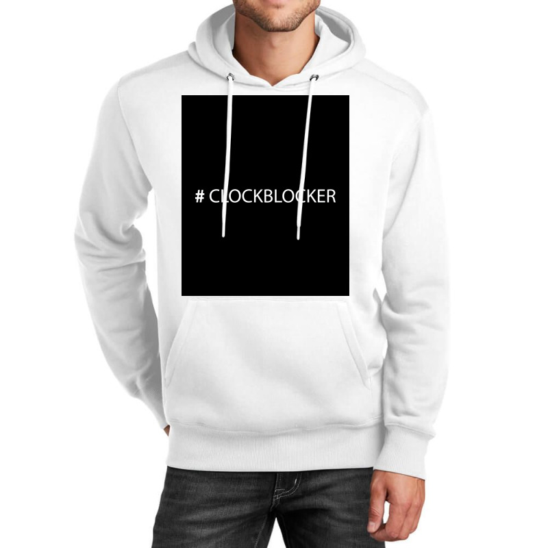 Clockblocker Poster Yellow (1) Unisex Hoodie | Artistshot