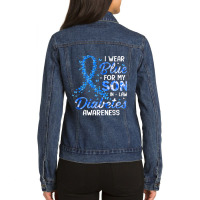 Diabetes Diabetic I Wear Blue For Son In Law Diabetes Awareness Family Ladies Denim Jacket | Artistshot