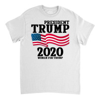 President Trump 2020 For Light Classic T-shirt | Artistshot