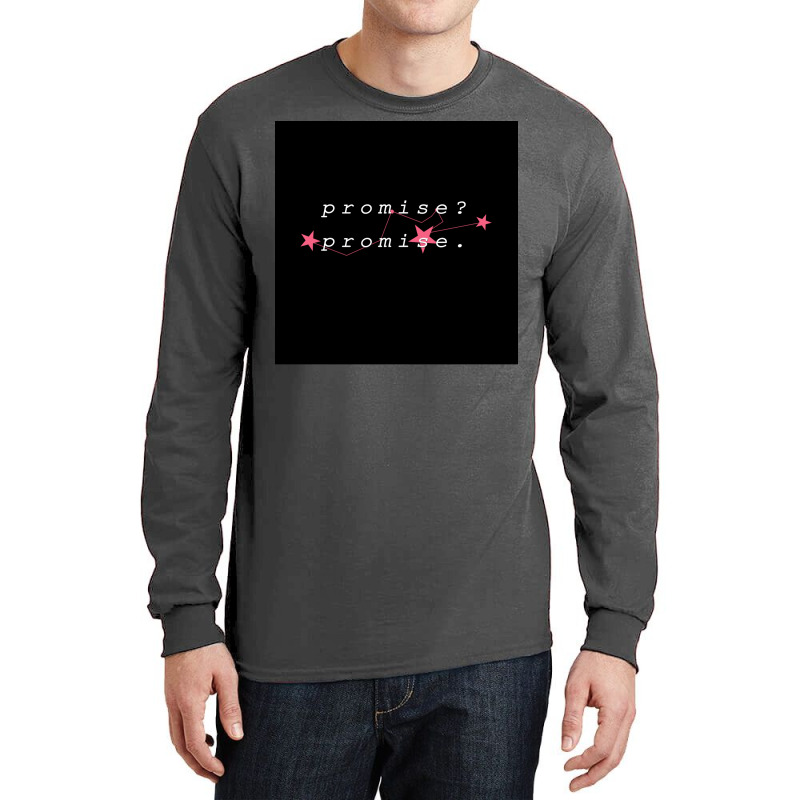 Mileven Quote Quotpromise Promisequot Poster (1) Long Sleeve Shirts by rashidnoceram | Artistshot