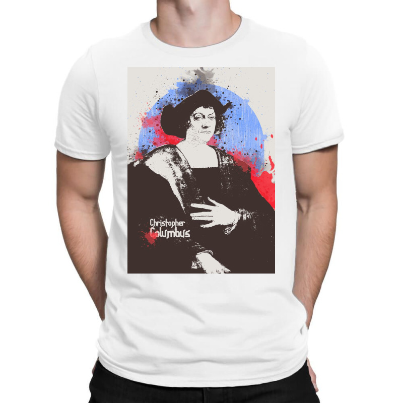 Christopher Columbus In Painting Art T-shirt | Artistshot