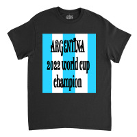 Argentina Champion Classic T-shirt | Artistshot