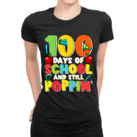 Kids100 Days Of School And Still Poppin Ladies Fitted T-shirt | Artistshot