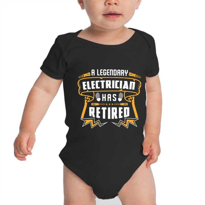 A Legendary Electrician Has Retired Baby Bodysuit by fencevaudeville14 | Artistshot