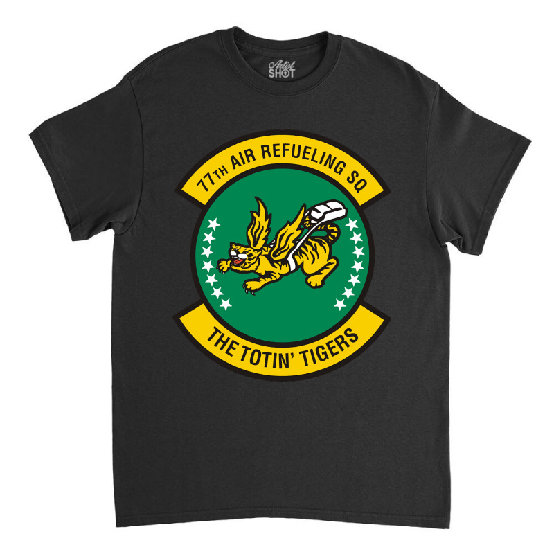 77 Air Refueling Squadron Afrc (u.s. Air Force) Classic T-shirt by nourishnormally484 | Artistshot