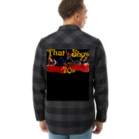 That 70s Show 19982006 Tv Show Classic Tshirt Poster Nature Tumblr (1) Flannel Shirt | Artistshot