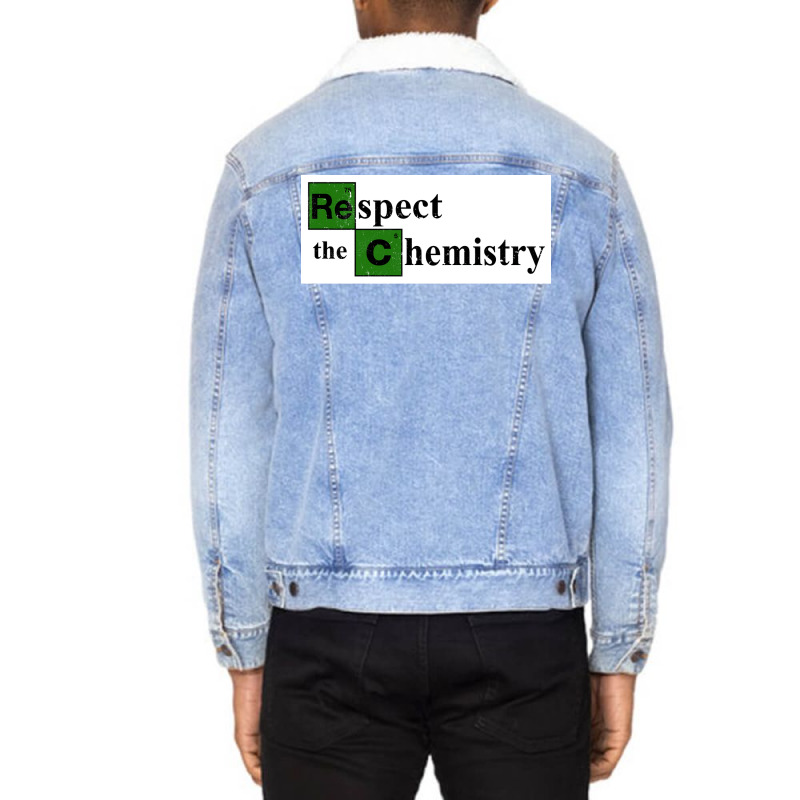 Respect The Chemistry Poster Vintage (1) Unisex Sherpa-Lined Denim Jacket by zagarboddaq | Artistshot