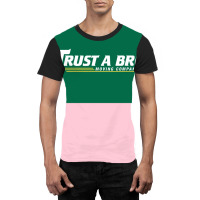 Trust A Bro Moving Company Poster Tumblr Graphic T-shirt | Artistshot