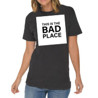 This Is The Bad Place Poster Girl (1) Vintage T-shirt | Artistshot