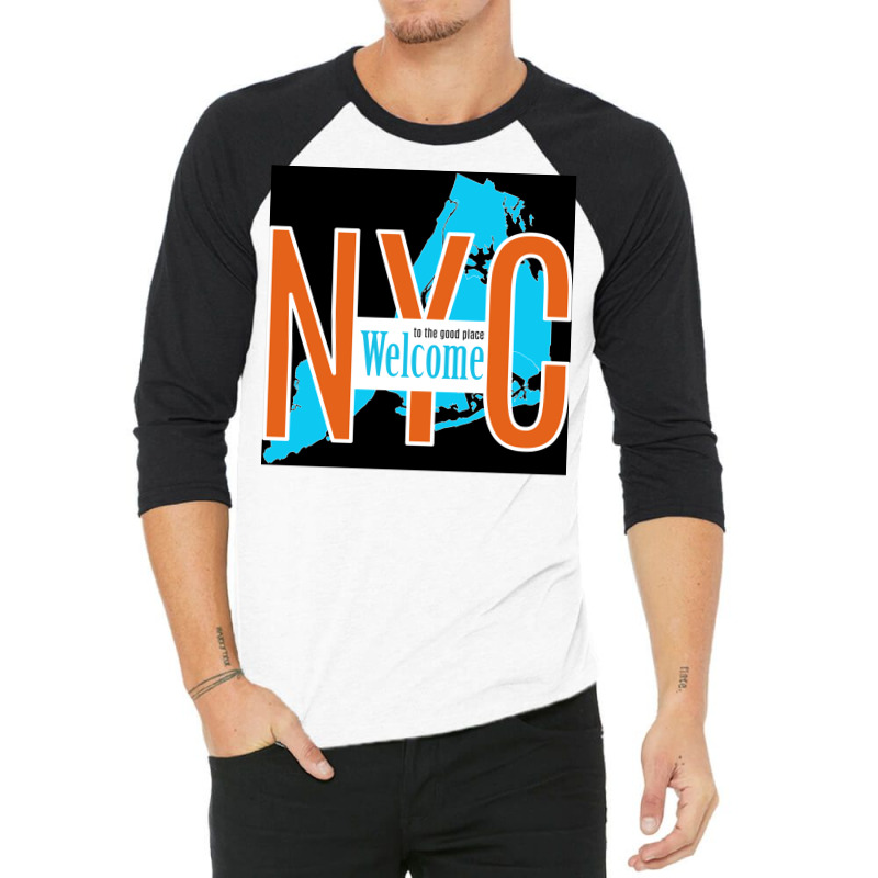 Welcome To The Good Place New York Poster Green 3/4 Sleeve Shirt | Artistshot