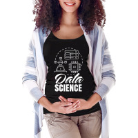 Limited Edition Data Science Analytics Scientist Analyst Maternity Scoop Neck T-shirt | Artistshot