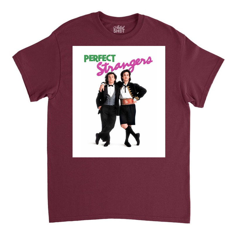 Perfect Strangers Poster Humor (1) Classic T-shirt | Artistshot