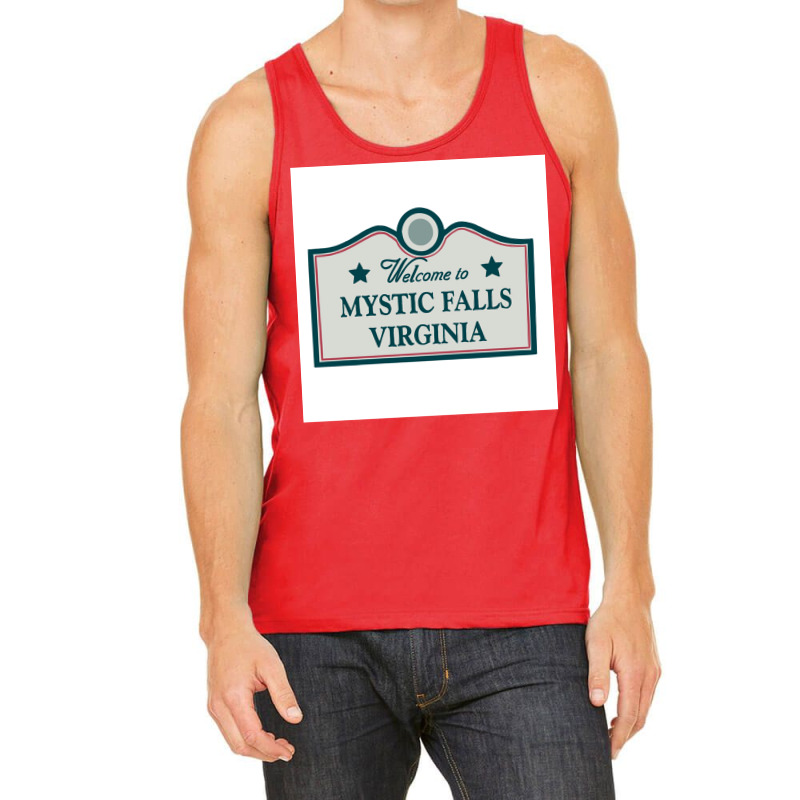 Welcome To Mystic Falls Sign Poster Music (1) Tank Top by usserylutmanv | Artistshot