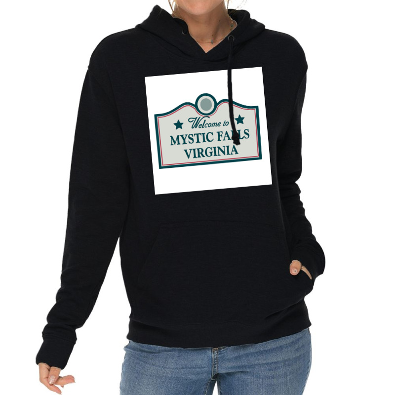 Welcome To Mystic Falls Sign Poster Music (1) Lightweight Hoodie by usserylutmanv | Artistshot