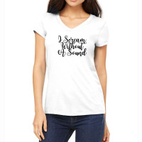 I Scream Without A Sound  Music And Lyrics 11 Women's V-neck T-shirt | Artistshot